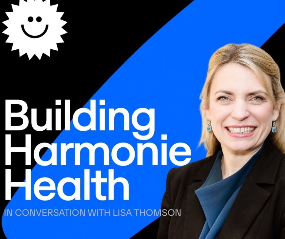 Harmonie Health, in conversation with Startmate - Harmonie Health